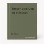 Tussen zwerven en stilstaan 9789044114911 C. Sap, Verzenden, Gelezen, C. Sap