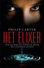 Het elixer (9789024533602, Philip Carter), Boeken, Thrillers, Nieuw, Verzenden