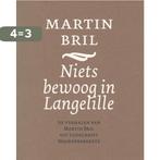 Niets bewoog in Langelille 9789080425965 Annemarie Kok, Boeken, Literatuur, Verzenden, Gelezen, Annemarie Kok