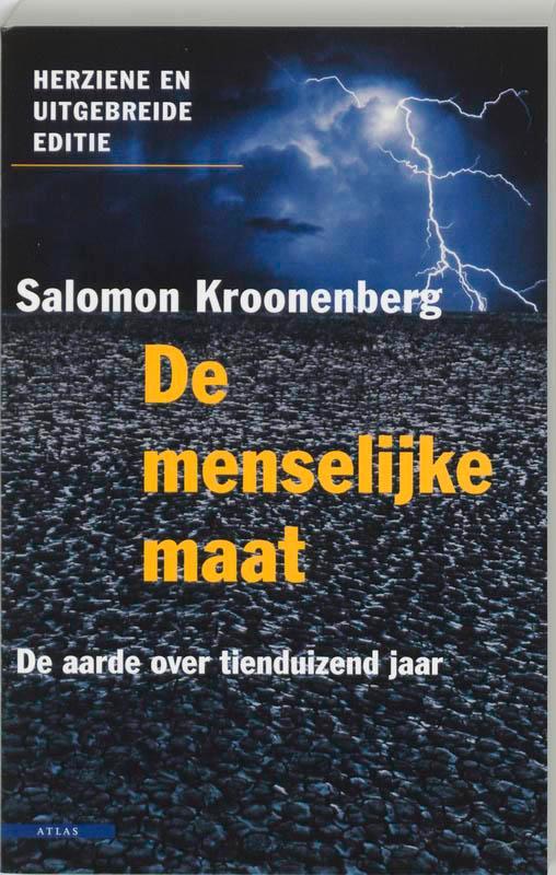 De menselijke maat 9789045006819 S. Kroonenberg, Boeken, Literatuur, Gelezen, Verzenden