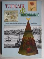 TOPKAPI EN TURKOMANIE 9789067072410 Hans Theunissen, Boeken, Verzenden, Gelezen, Hans Theunissen