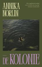 9789023962465 De Kolonie Annika Norlin, Verzenden, Nieuw, Annika Norlin
