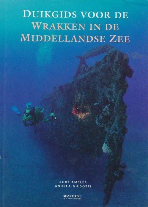 DUIKGIDS VOOR DE WRAKKEN VAN DE MIDDELLANDSE ZEE K. Amsler, Boeken, Hobby en Vrije tijd, Gelezen, Verzenden