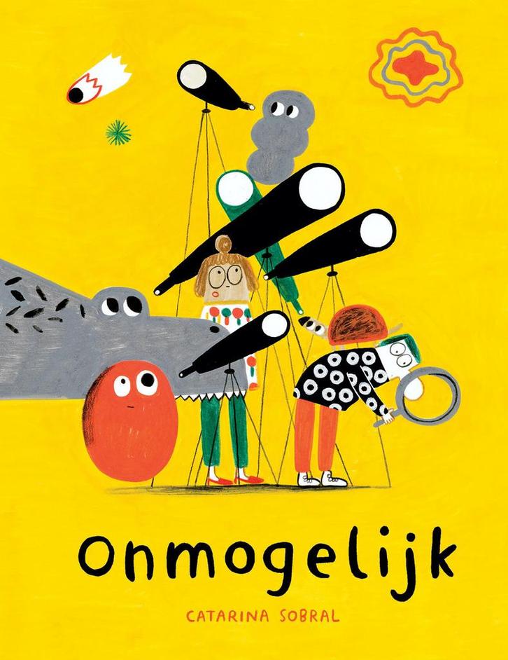 Onmogelijk 9789492986245 Catarina Sobral, Boeken, Kinderboeken | Jeugd | 10 tot 12 jaar, Gelezen, Verzenden