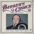 LP gebruikt - Chris Barbers Jazz Band - Barbers Choice, Verzenden, Zo goed als nieuw