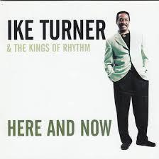 cd - Ike Turner &amp; The Kings Of Rhythm - Here And Now, Cd's en Dvd's, Cd's | Overige Cd's, Zo goed als nieuw, Verzenden