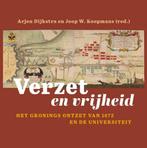 Verzet en vrijheid 9789403429823, Verzenden, Zo goed als nieuw