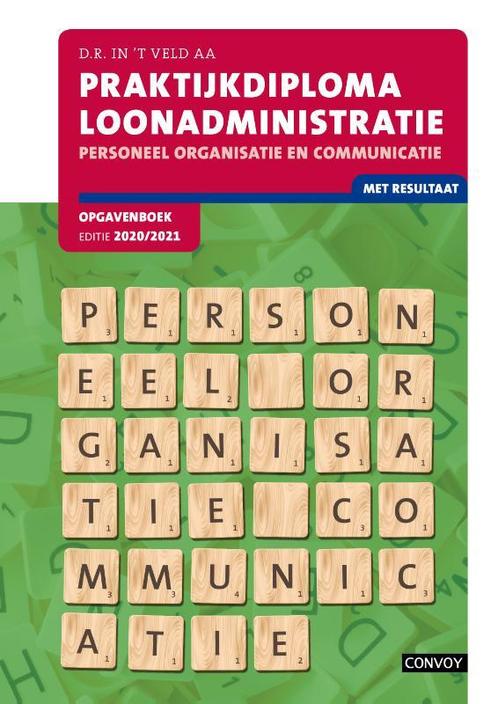 Praktijkdiploma loonadministratie Personeel or 9789463172257, Boeken, Economie, Management en Marketing, Zo goed als nieuw, Verzenden