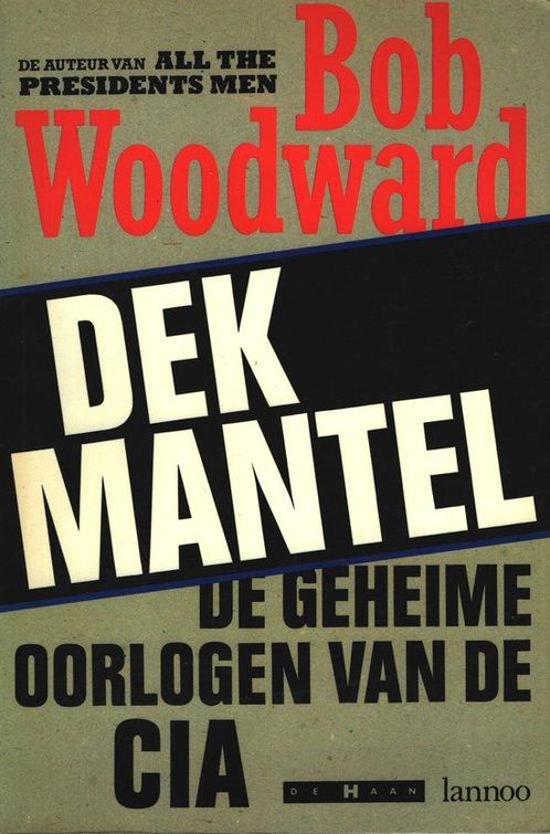 Dekmantel 9789026943607 Bob Woodward, Boeken, Politiek en Maatschappij, Gelezen, Verzenden