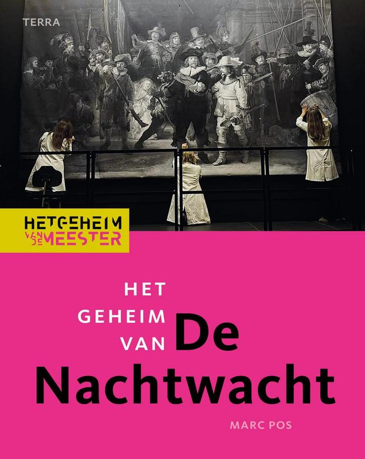 Het geheim van de meester - Het geheim van De Nachtwacht, Antiek en Kunst, Antiek | Boeken en Bijbels, Verzenden