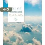 Rust & stilte / Een stil moment 9789043526463, Boeken, Verzenden, Zo goed als nieuw