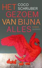 9789025318406 Het gezoem van bijna alles, Boeken, Verzenden, Nieuw, Coco Schrijber