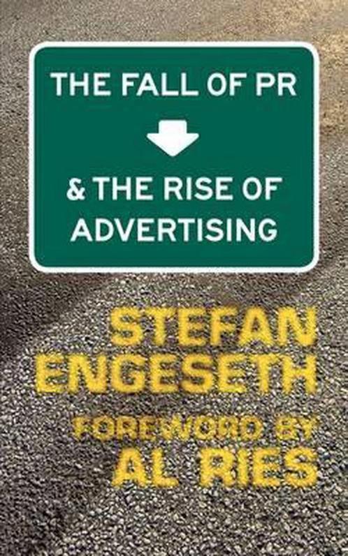 The Fall of PR & the Rise of Advertising, Boeken, Overige Boeken, Ophalen of Verzenden