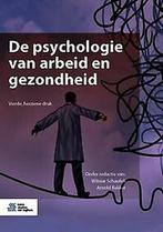 9789036824941 De psychologie van arbeid en gezondheid, Verzenden, Zo goed als nieuw, Schaufeli, Wilmar