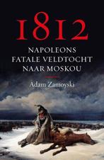 9789463821094 1812 Adam Zamoyski, Verzenden, Nieuw, Adam Zamoyski