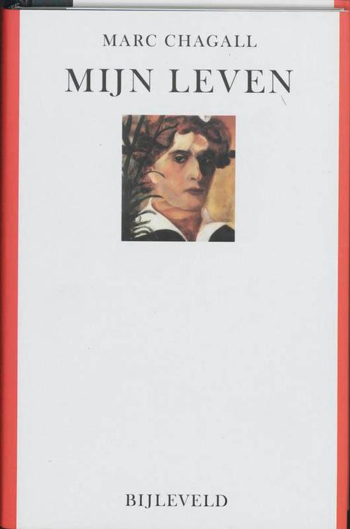 Mijn leven 9789061319870 Marc Chagall, Boeken, Kunst en Cultuur | Beeldend, Gelezen, Verzenden