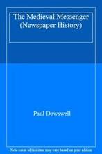 The Medieval Messenger (Newspaper History) By Paul Dowswell., Boeken, Zo goed als nieuw, Paul Dowswell, Verzenden