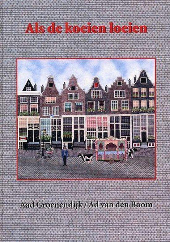 Als de koeien loeien, Boeken, Overige Boeken, Ophalen of Verzenden
