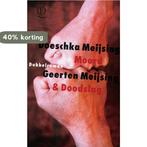Moord & Doodslag 9789021474861 G. Meijsing, Verzenden, Gelezen, G. Meijsing