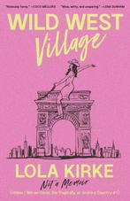 9781668035573 Wild West Village Lola Kirke, Boeken, Verzenden, Nieuw, Lola Kirke