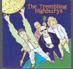 cd - The Trembling Highburys - The Moon Is Mine, Cd's en Dvd's, Verzenden, Zo goed als nieuw