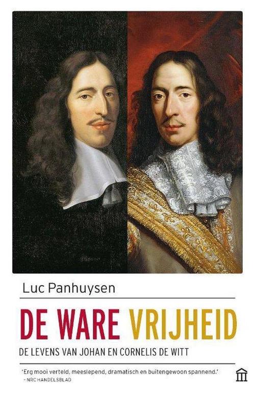 9789046707098 De ware vrijheid Luc Panhuysen, Boeken, Studieboeken en Cursussen, Nieuw, Verzenden