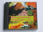 Psychotic Youth - Be in the Sun, Verzenden, Nieuw in verpakking