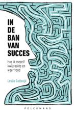 In de ban van succes 9789463107006 Leslie Cottenjé, Verzenden, Zo goed als nieuw, Leslie Cottenjé