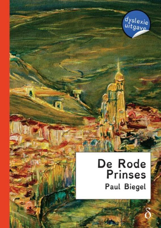 De rode prinses 9789491638718 Paul Biegel, Boeken, Kinderboeken | Jeugd | onder 10 jaar, Gelezen, Verzenden