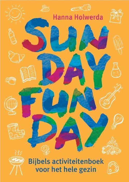 Sunday Funday 9789033833793 Hanna Holwerda, Boeken, Overige Boeken, Zo goed als nieuw, Verzenden