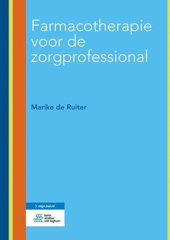9789036812085 Farmacotherapie voor de zorgprofessional, Boeken, Schoolboeken, Zo goed als nieuw, Verzenden