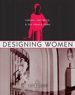 Designing Women | 9780231125017 | Lucy Fischer, Zo goed als nieuw, Lucy Fischer