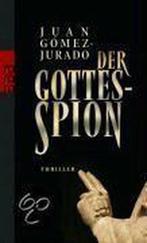 Der Gottes-Spion 9783499243585 Juan Gómez-Jurado, Verzenden, Zo goed als nieuw, Juan Gómez-Jurado