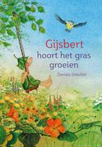 Gijsbert hoort het gras groeien / Kabouter Gijsbert, Verzenden, Gelezen, Daniela Drescher