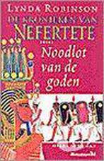 Noodlot van de goden / De kronieken van Nefertete / 3, Verzenden, Zo goed als nieuw, L. Robinson