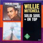 cd - Willie Mitchell - Solid Soul + On Top, Verzenden, Zo goed als nieuw