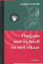 Omgaan met zichzelf en met elkaar 9789053506707 F. Cuvelier, Verzenden, Gelezen, F. Cuvelier