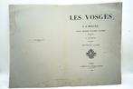 J. J. Bellel, Théophile Gautier - Les Vosges - 1860, Antiek en Kunst