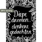Diepe dromen, donkere gedachten 9789048442225, Verzenden, Gelezen, Johan van der Waal