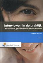 Interviewen in de praktijk 9789001823054, Boeken, Verzenden, Zo goed als nieuw