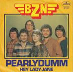 vinyl single 7 inch - BZN - Pearlydumm, Zo goed als nieuw, Verzenden