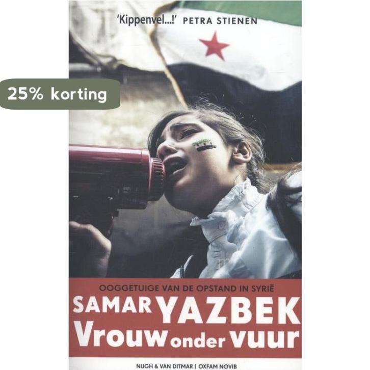 Vrouw onder vuur 9789038896779 Samar Yazbek, Boeken, Literatuur, Zo goed als nieuw, Verzenden