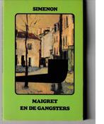 Maigret en de gangsters / Maigret 9789044900811, Boeken, Verzenden, Gelezen, Georges Simenon