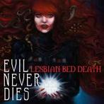 cd - Lesbian Bed Death - Evil Never Dies, Zo goed als nieuw, Verzenden