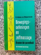 Bewegingsoefeningen en zelfmassage – Bronnen der gezondhei, Nieuw, Dr. Johannes von Mengershausen, Gezondheid en Conditie, Verzenden
