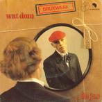 vinyl single 7 inch - Drukwerk - Wat Dom / De Jas, Verzenden, Zo goed als nieuw