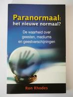 Paranormaal: Het Nieuwe Normaal? 9789064511028 Ron Rhodes, Gelezen, Ron Rhodes, Verzenden