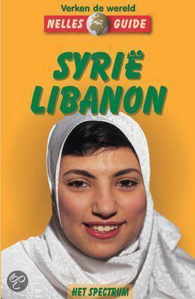 Syrie / Libanon / Nelles guide 9789027478740 W. Gockel, Boeken, Reisgidsen, Zo goed als nieuw, Verzenden