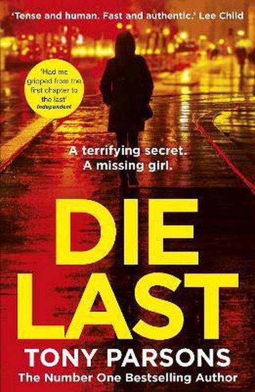 Die Last 9781784755331 Tony Parsons, Boeken, Overige Boeken, Gelezen, Verzenden
