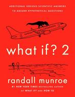 9780525537113 What If? 2 | Tweedehands, Boeken, Verzenden, Zo goed als nieuw, Randall Munroe